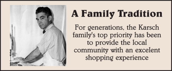 A Family Tradition — Providing the local community an excellent shopping experience